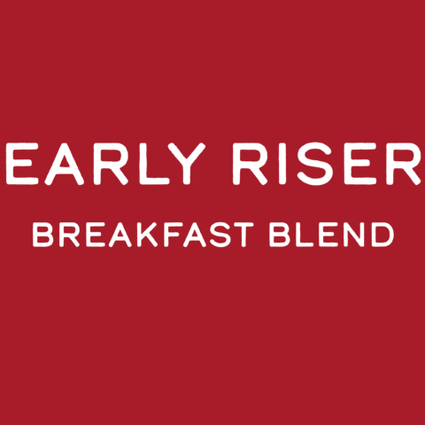 Early Riser