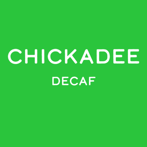 Chickadee Decaf Coffee